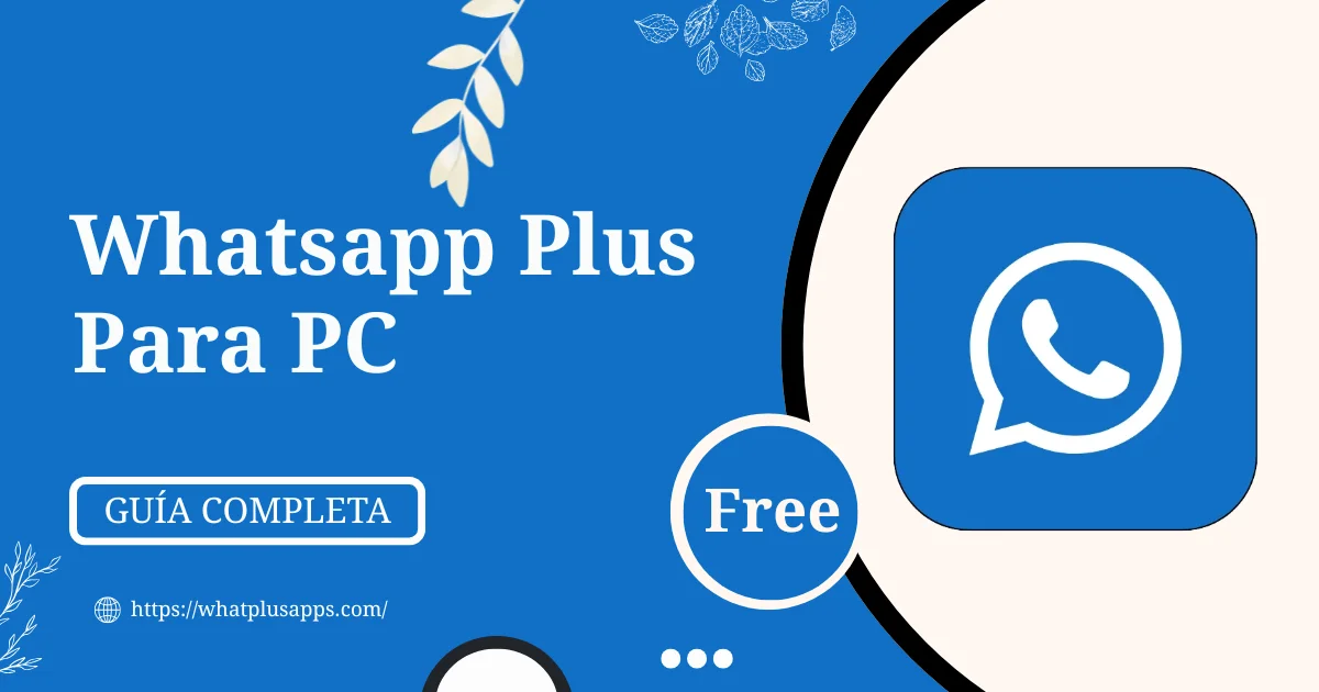 WhatsApp Plus Para PC